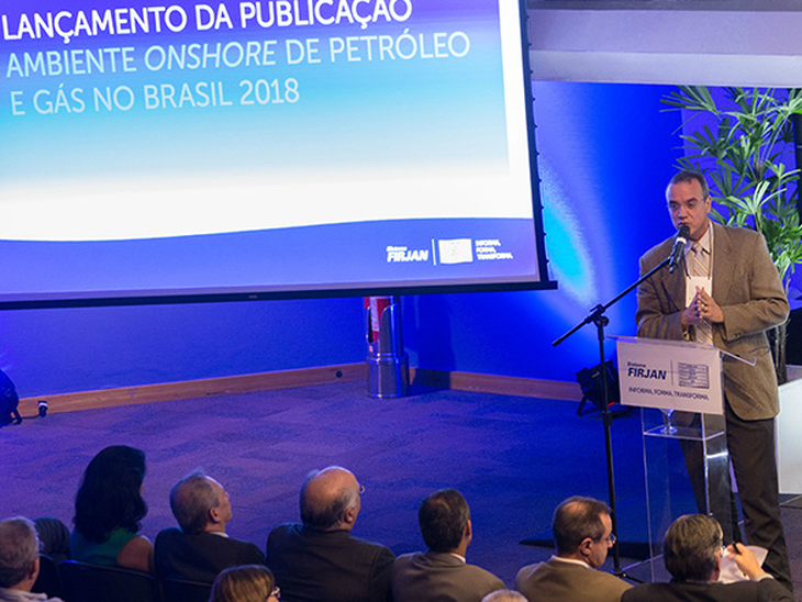 Ambiente Onshore de Petróleo e Gás no Brasil é lançado na sede da Firjan