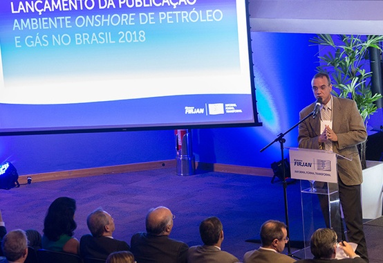 Ambiente Onshore de Petróleo e Gás no Brasil é lançado na sede da Firjan Ambiente Onshore de Petróleo e Gás no Brasil é lançado na sede da Firjan