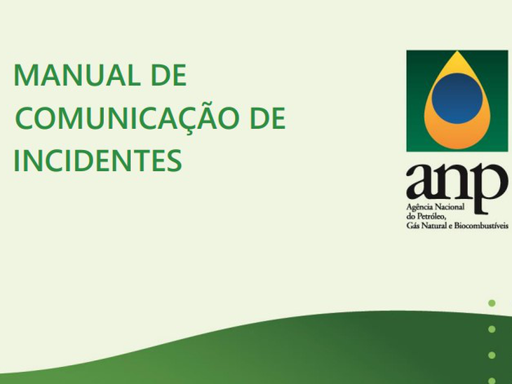 ANP publica novo manual de comunicação de incidentes