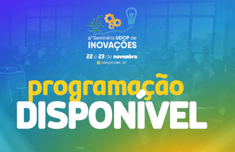 Confira a programação do Maior Seminário Técnico de Inovações; Mais de 200 palestrantes e 100 horas de conteúdo
