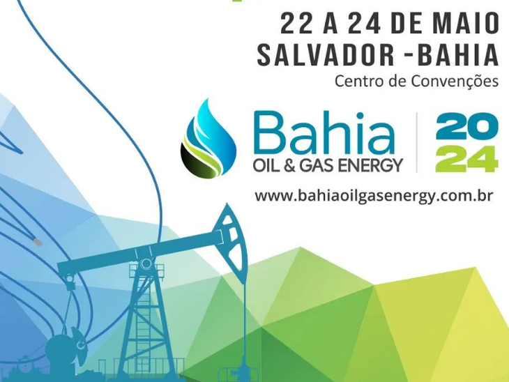 Bahia Oil & Gas Energy 2024 acontece em maio. Não perca!