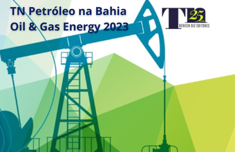 Bahia Oil & Gas promove debate sobre produção, sustentabilidade e transição energética até esta sexta, 26