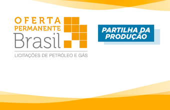 Oferta Permanente de Partilha de Produção (OPP): ANP inicia ciclo e divulga cronograma