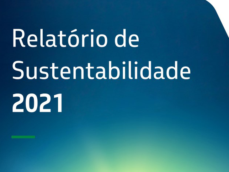 Petrobras publica seu Relatório de Sustentabilidade 2021