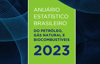 Anuário Estatístico Brasileiro do Petróleo, Gás Natural e Biocombustíveis 2023