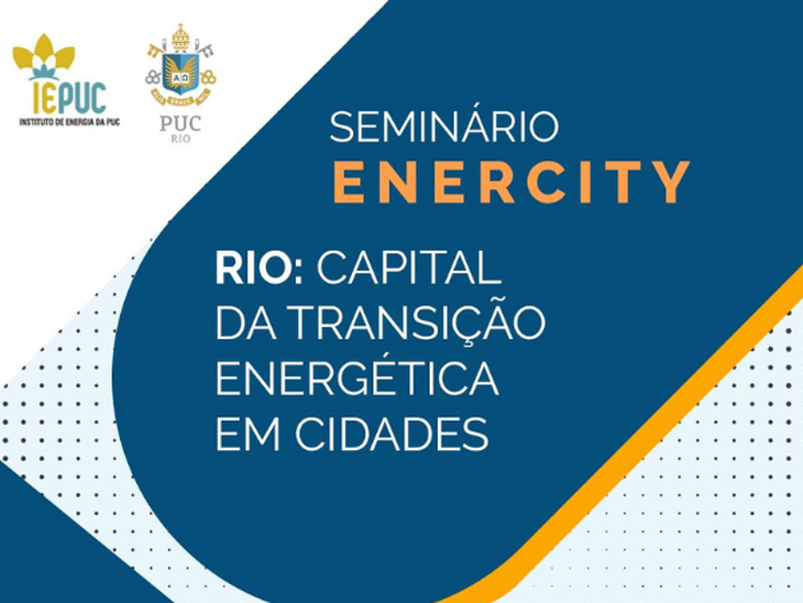 PUC-Rio sediará seminário com a Prefeitura do Rio e ONU Habitat sobre transição energética em cidades