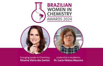 Elisama Vieira dos Santos e Lucia Helena Mascaro foram as vencedoras do Prêmio Mulheres Brasileiras na Química 2024