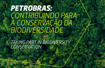 Petrobras lança Caderno de Biodiversidade na COP-15
