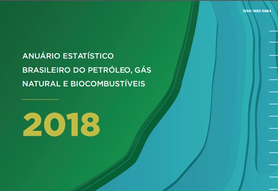 Anuário Estatístico 2018 é publicado pela ANP Anuário Estatístico 2018 é publicado pela ANP