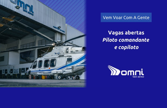 Omni Taxi Aéreo abre vagas para piloto comandante e copiloto de helicópteros