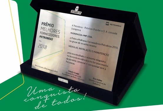 Micromazza recebe o Prêmio Melhores Fornecedores Petrobras 2018 Micromazza recebe o Prêmio Melhores Fornecedores Petrobras 2018