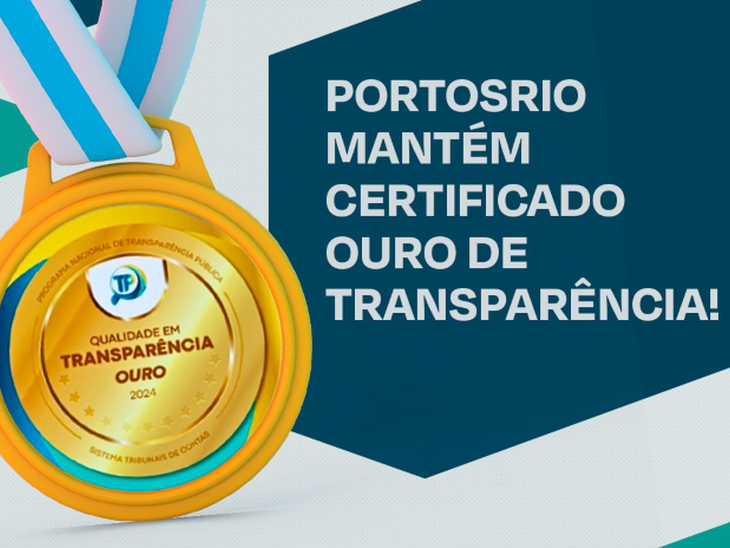 PortosRio mantém Certificação Ouro de Transparência e eleva índice de aderência em 2024