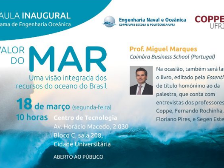 O Valor do Mar é tema de Aula Inaugural da Engenharia Oceânica da Coppe, no dia 18/03