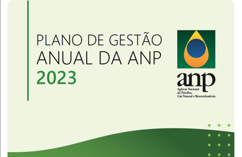 ANP publica o Plano de Gestão Anual para 2023