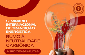 Brasília sedia seminário internacional sobre transição energética