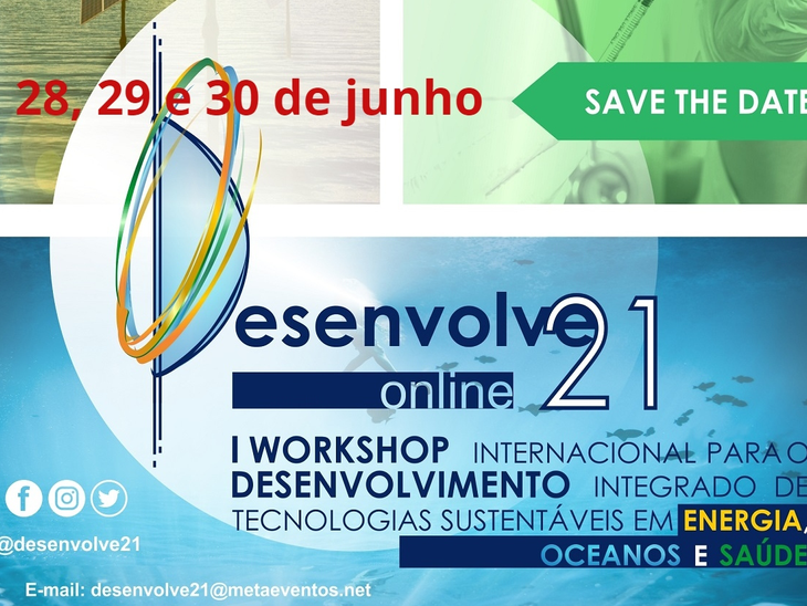 I workshop internacional para o desenvolvimento integrado de Tecnologias Sustentáveis em Energia, Oceanos e Saúde