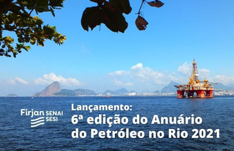 Óleo e Gás: investimento potencial de R$ 50 bilhões nos próximos três anos estima estudo da Firjan